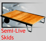 Semi-Live Skids